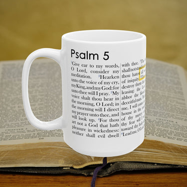 Psalm 5 Full Text - 15oz Coffee Mug